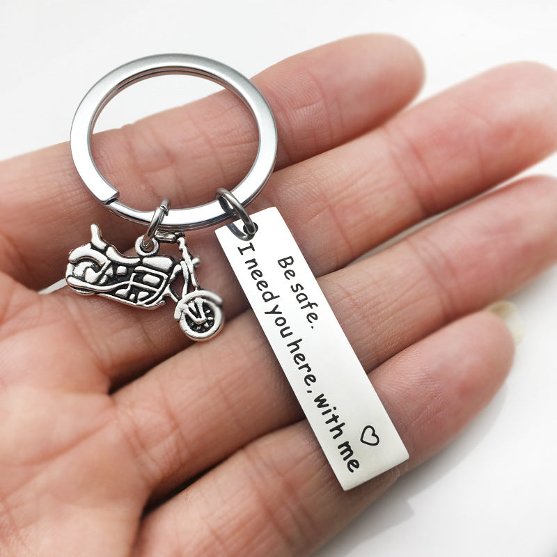 Drive Safe Keychain I Need You Here Key Ring Car Accessory Stainless Steel Pendant Unisex Gift Alloy Car Plus Label